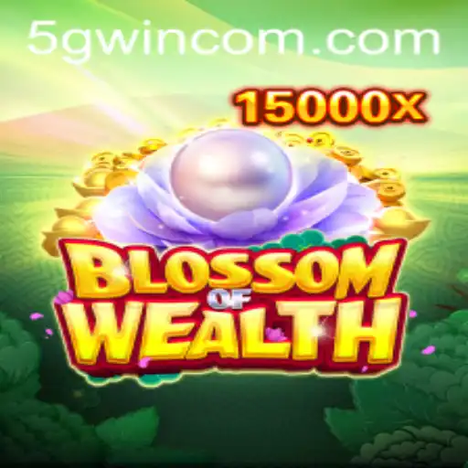 Descubra o Mundo de BlossomofWealth: O Jogo Revolucionário com a Inovação 5Gwin